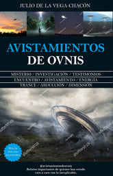 AVISTAMIENTOS DE OVNIS I De La Vega Chacon,Julio I Almuzara I 9788410527249